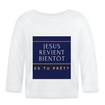 jesus revient bientôt - T-shirt manches longues bio Bébé - blanc - Devant