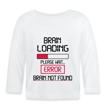 brain loading error - Organic Baby Long Sleeve T-Shirt - white - Front