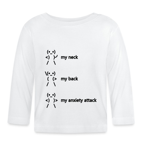 neck back anxiety attack - Organic Baby Long Sleeve T-Shirt