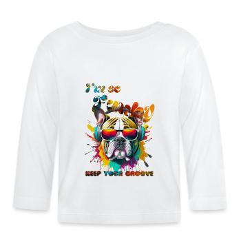 I'm so Funky. keep your groove. Bouledogue - T-shirt manches longues bio Bébé - blanc - Devant