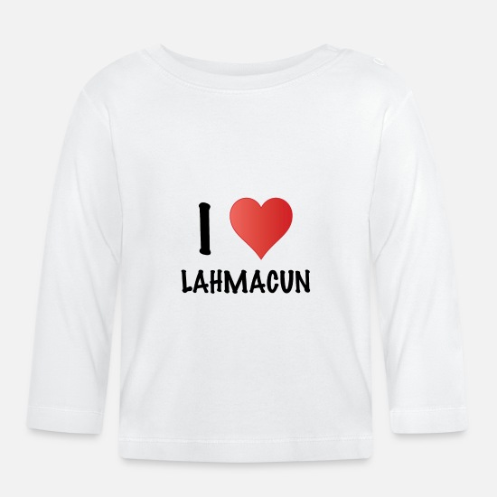 I love Lahmacun' Baby Longsleeve Shirt | Spreadshirt