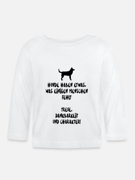 Hunde Spruch - Baby Bio-Langarmshirt - Weiß