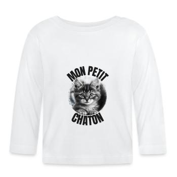 Mon petit Chaton ! - T-shirt manches longues bio Bébé - blanc - Devant