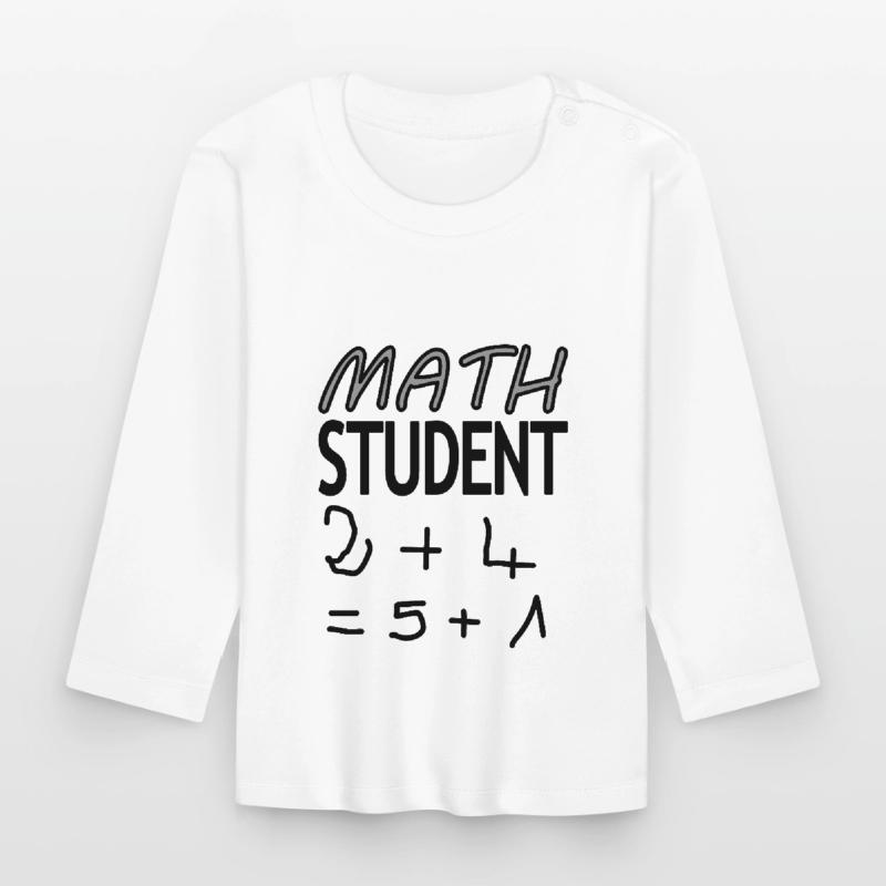 Math Student Math Student Math Study Gift Organic Baby Long Sleeve T-Shirt
