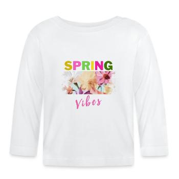 Frühling - Spring Vibes - Baby Bio-Langarmshirt - Weiß - Vorne