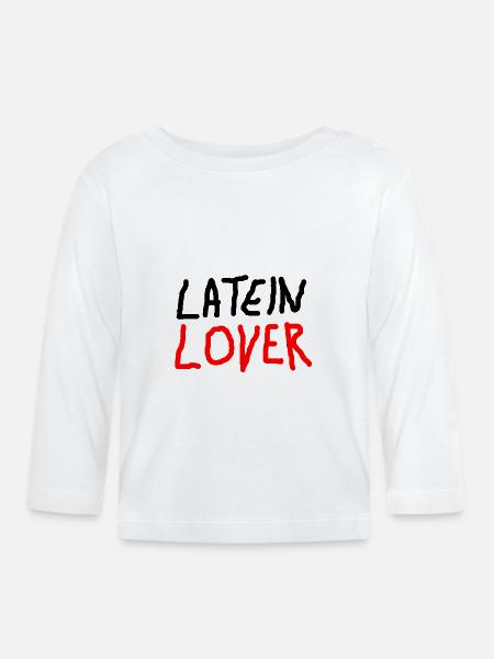 Latein Lover - Baby Bio-Langarmshirt - Weiß