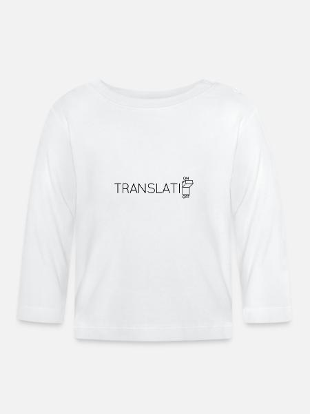Übersetzung - Baby Bio-Langarmshirt - Weiß