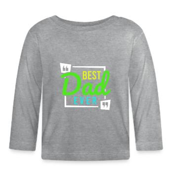 Super Dad, Daddy, bester Vater Papa Vatertag - Baby Bio-Langarmshirt - Grau meliert - Vorne