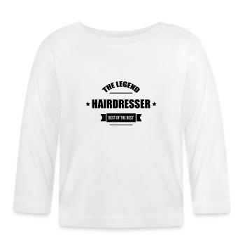 Hairdresser - Hairdresser - Hairdresser - Organic Baby Long Sleeve T-Shirt - white - Front