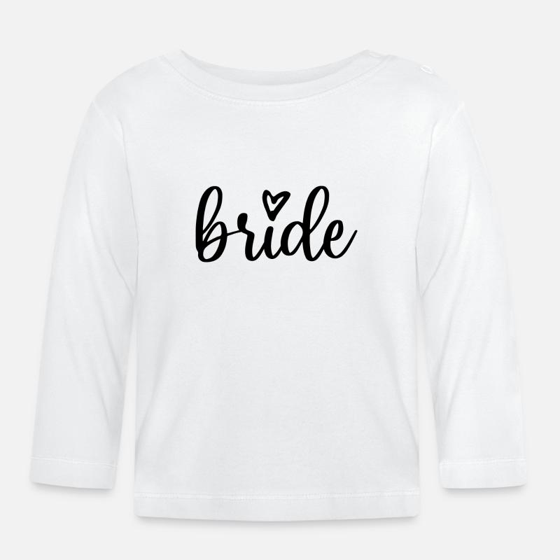 Bride - Baby Bio-Langarmshirt - Weiß