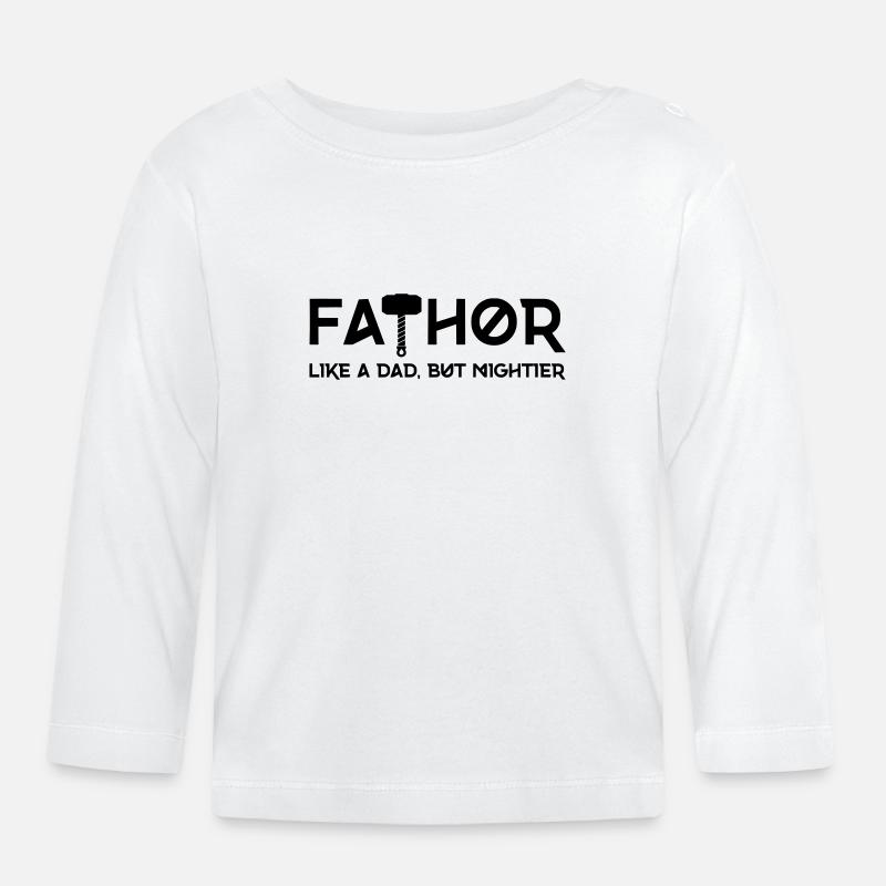 FATHOR - Comme un papa, mais en plus puissant - T-shirt manches longues bio Bébé - blanc