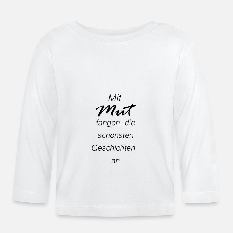 Les plus belles histoires commencent avec courage - T-shirt manches longues bio Bébé - blanc