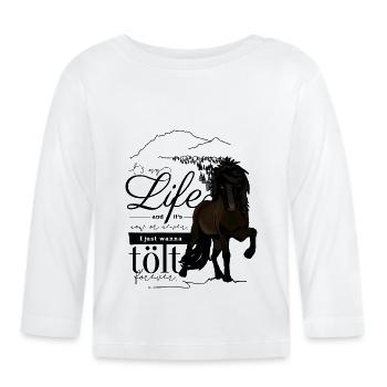 Rappe Isländer: It´s my life - Baby Bio-Langarmshirt - Weiß - Vorne