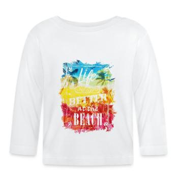 Beach Better Life - Baby Bio-Langarmshirt - Weiß - Vorne