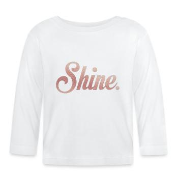 Shine. - Baby Bio-Langarmshirt - Weiß - Vorne