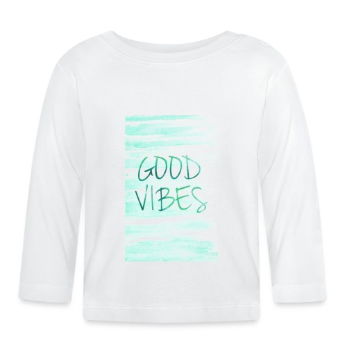 Good Vibes - T-shirt manches longues bio Bébé