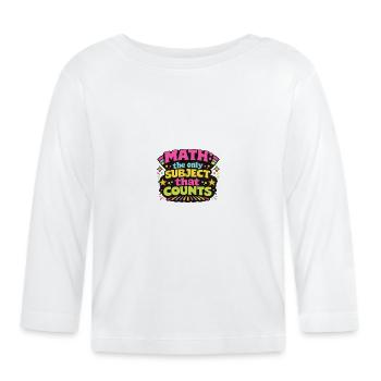 Math Counts: Vibrant Retro Design - Organic Baby Long Sleeve T-Shirt - white - Front