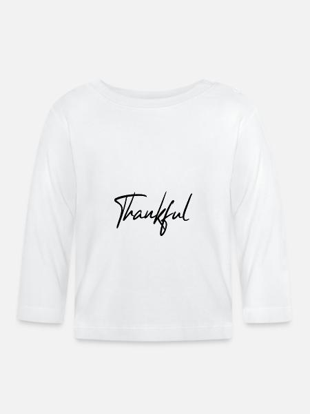 Thankful Dankbar Danke Schriftzug - Baby Bio-Langarmshirt - Weiß