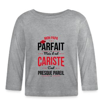 Mon papa n'est pas parfait - Cariste - T-shirt manches longues bio Bébé - gris chiné - Devant