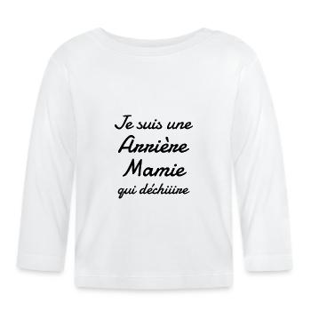 Grandma Oma Großmütter Mamy Mamie Grand-Mère - Organic Baby Long Sleeve T-Shirt - white - Front