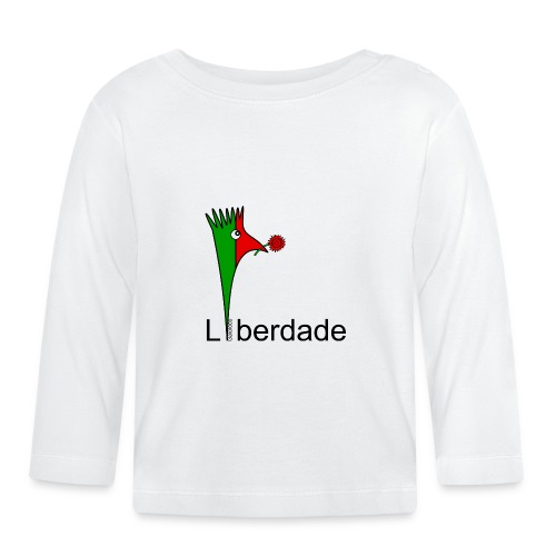 Galoloco - Liberdaded - 25 Abril - Organic Baby Long Sleeve T-Shirt