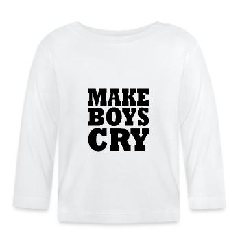 Make boys cry - Baby Bio-Langarmshirt - Weiß - Vorne