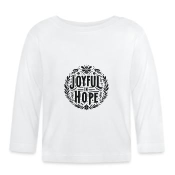 Joyeux dans l’espérance - T-shirt manches longues bio Bébé - blanc - Devant