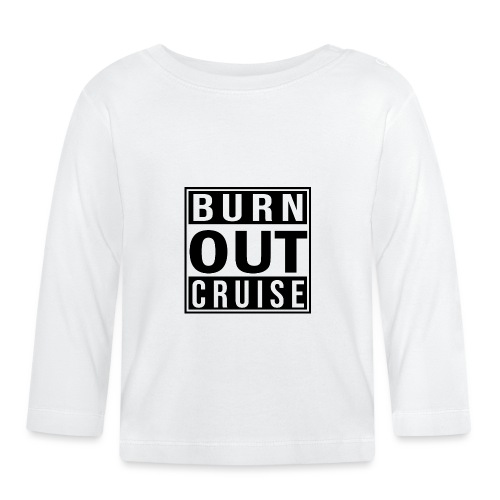 Kreuzfluenzer - Burnout Cruise - Baby Bio-Langarmshirt
