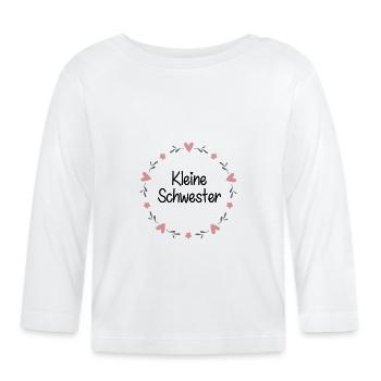 Kleine Schwester - Baby Bio-Langarmshirt - Weiß - Vorne