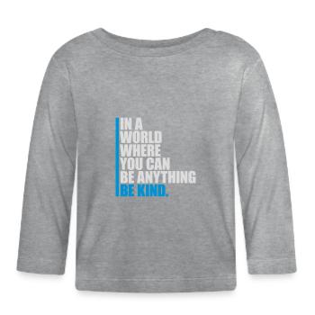 Vous pouvez être gentil - T-shirt manches longues bio Bébé - gris chiné - Devant