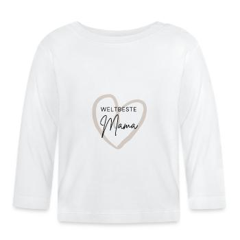 Weltbeste Mama - Baby Bio-Langarmshirt - Weiß - Vorne