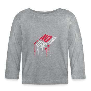 no days off quote - Organic Baby Long Sleeve T-Shirt - heather grey - Front