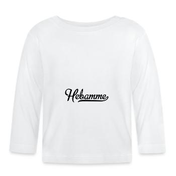 Hebamme - Baby Bio-Langarmshirt - Weiß - Vorne