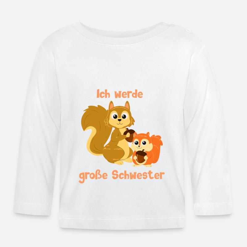 Ich werde große Schwester - Eichhörnchen - Baby Bio-Langarmshirt - Weiß