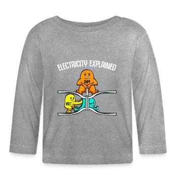 Electricity Explained Elektrizität Physiker Strom - Baby Bio-Langarmshirt - Grau meliert - Vorne