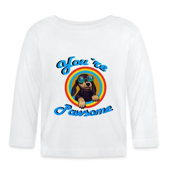 You are pawsome - Organic Baby Long Sleeve T-Shirt - white - Front