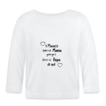 9 Monate habe ich Mama geärgert, lustig, Baby, fun - Baby Bio-Langarmshirt - Weiß - Vorne