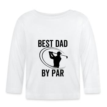 Best Dad By Par - Baby Bio-Langarmshirt - Weiß - Vorne