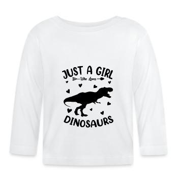 Just a girl who like and loves Dinosaurs - Baby Bio-Langarmshirt - Weiß - Vorne