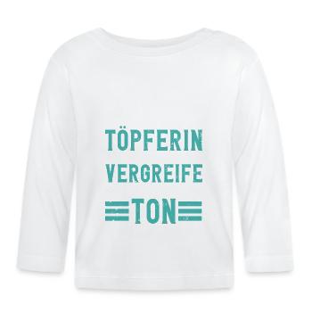 Töpfern - Baby Bio-Langarmshirt - Weiß - Vorne