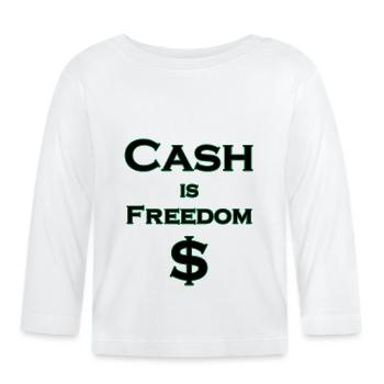 L’argent comptant est FREEDOM $ - noir avec bordure verte - T-shirt manches longues bio Bébé - blanc - Devant