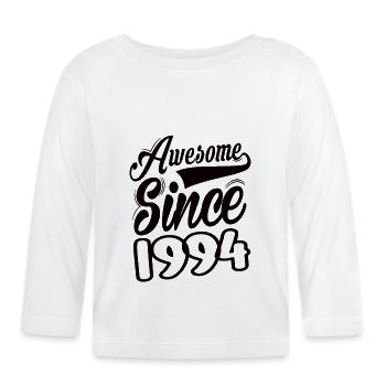 Awesome Since 1994 - Organic Baby Long Sleeve T-Shirt - white - Front