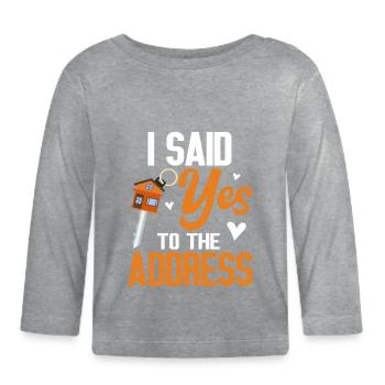 J’ai dit oui à l’adresse - T-shirt manches longues bio Bébé - gris chiné - Devant