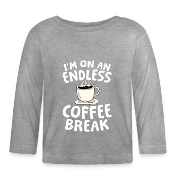 Rente Ruhestand I'm On An Endless Coffee Break - Baby Bio-Langarmshirt - Grau meliert - Vorne