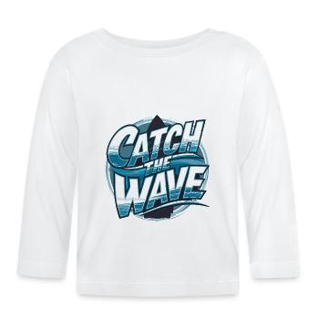 Catch the Wave für einen Surfer Wellenreiter - Baby Bio-Langarmshirt - Weiß - Vorne