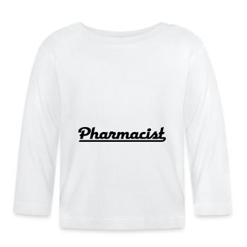 pharmacist - Organic Baby Long Sleeve T-Shirt - white - Front