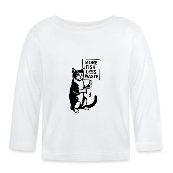 Mehr Fisch Weniger Abfall Katze - Baby Bio-Langarmshirt - Weiß - Vorne