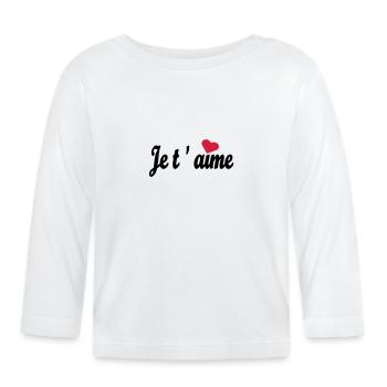 Je t 'aime - Organic Baby Long Sleeve T-Shirt - white - Front