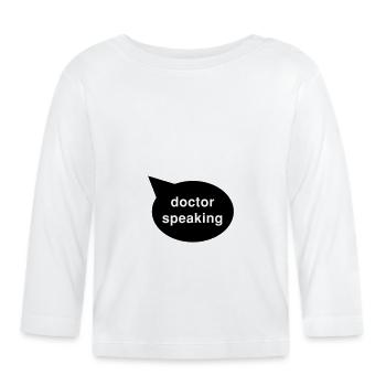 speech bubble doctor - Organic Baby Long Sleeve T-Shirt - white - Front