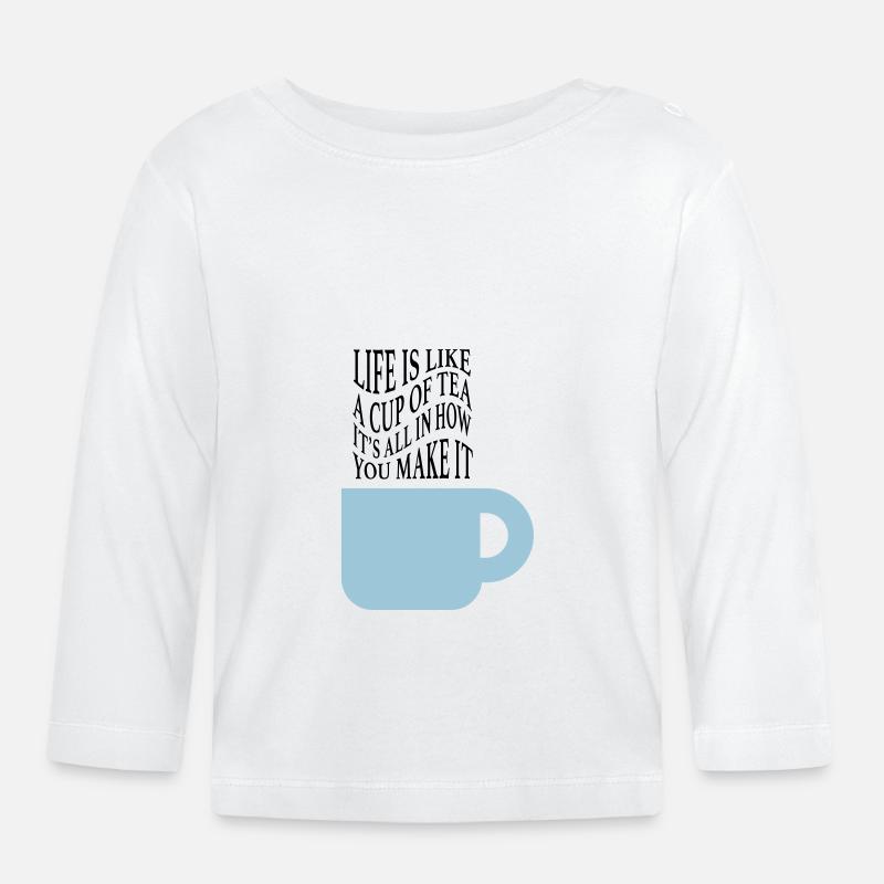Das Leben ist wie Tee - Baby Bio-Langarmshirt - Weiß